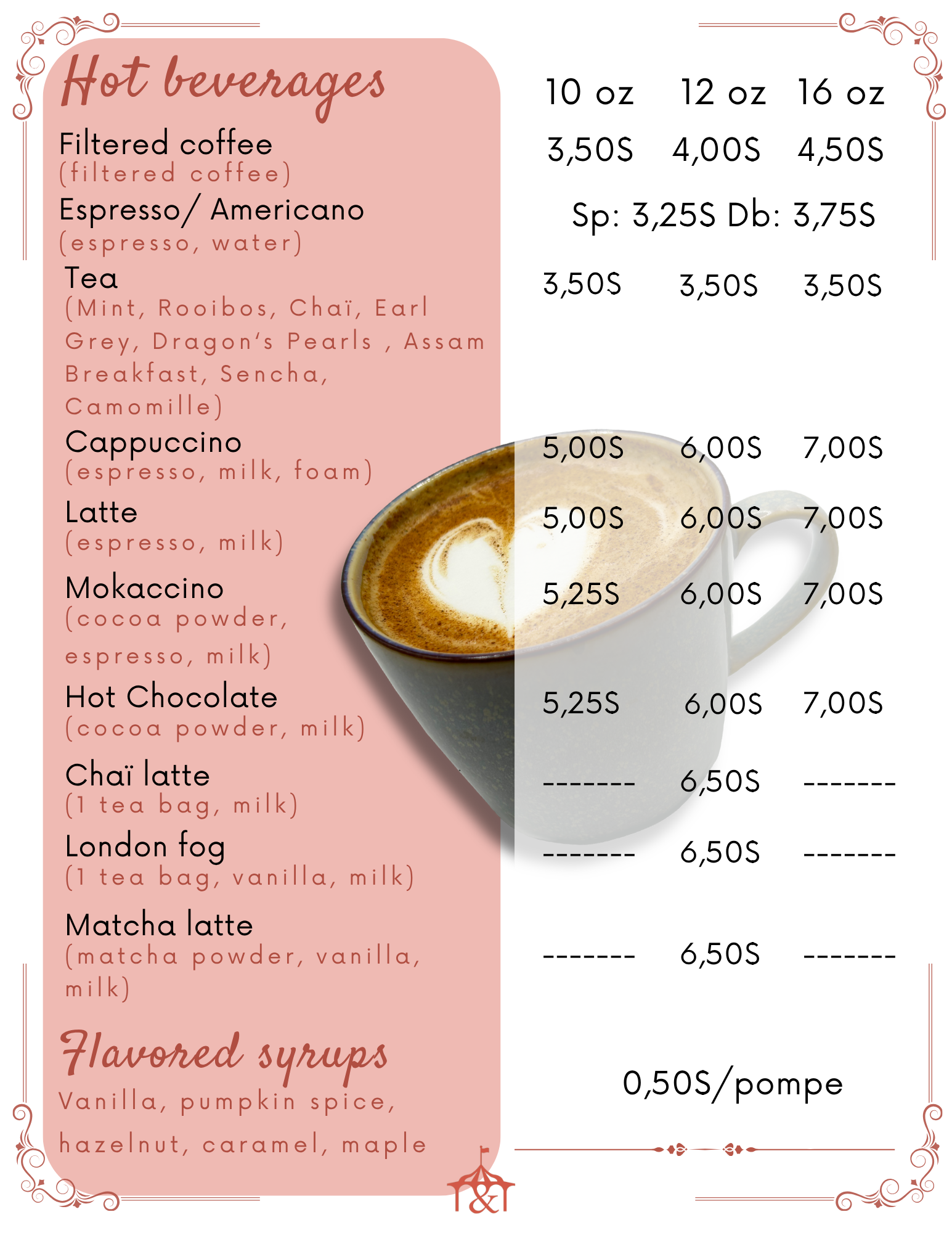 Coffee shop menu with hot beverages and flavored syrups listed.