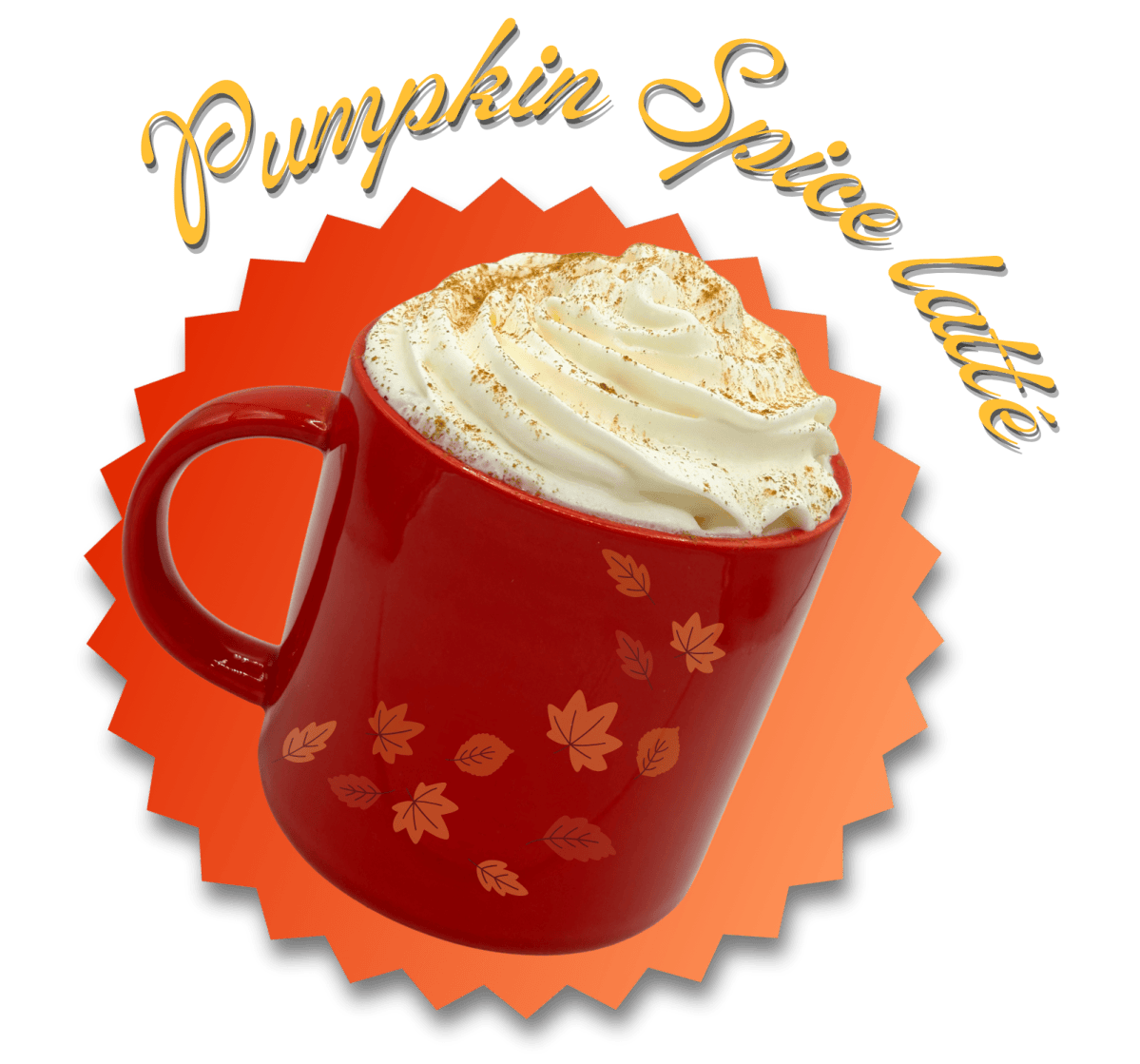 Red mug with whipped cream, labeled 'Pumpkin Spice Latte'.